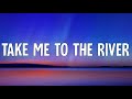 Alex Yurkiv, Thelma Costolo - Take Me to the River (I Will Swim) (Lyrics)