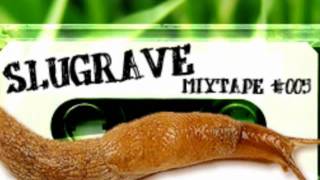 Slugrave Mixtape #005 - Side B - Teaser