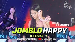 Download lagu FUNKOT - JOMBLO HAPPY [ GAMMA1] NEW VERSION BY DJ ALMIRA BERTO mp3