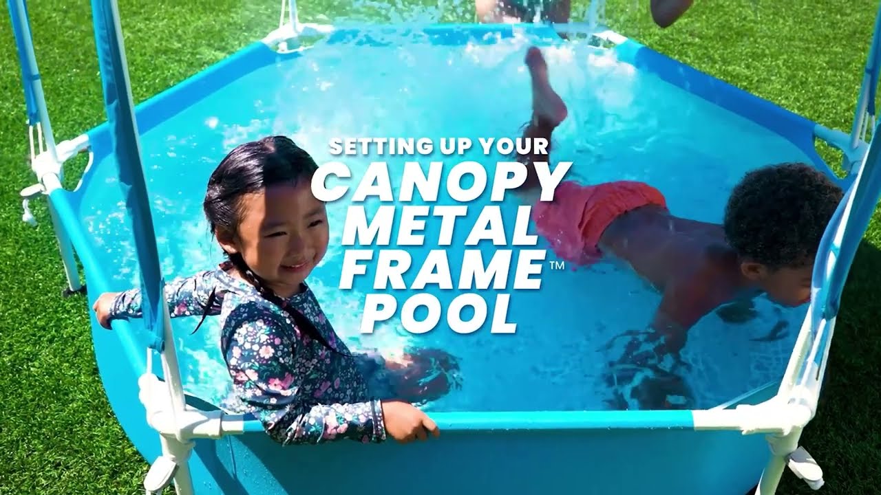 Instructional Video for INTEX® Canopy Metal Frame Pool