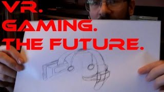 Home Virtual Reality & The Future