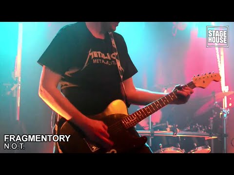 Fragmentory - N.O.T. [Live @ StageHouse]