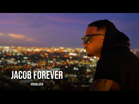 Jacob Forever - Yo Daría (Visualizer)