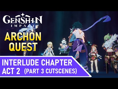 End of the Line - Archon Quest Interlude Chapter: Act 2 "Perilous Trail" - Part 3 (Genshin Impact)