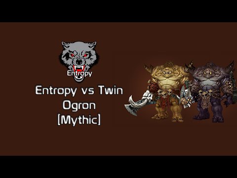 Entropy vs Twin Ogron [Mythic],Realm First!