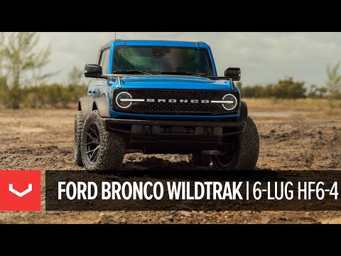 Ford Bronco Wildtrak | 6-Lug Vossen HF6-4 (Super Deep)