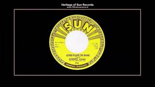 (1959) Sun 316-B &#39;&#39;Luther Played The Boogie&#39;&#39; Johnny Cash &amp; The Tennessee Two