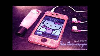 718-Then There Was You.