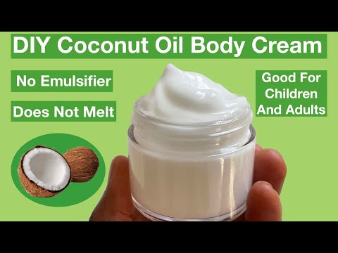 How To Make Coconut Oil Moisturising Body Cream /...