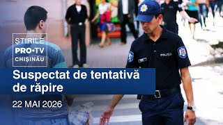 Știrile PRO TV (ORA 13:00) | SUSPECTAT DE TENTATIVĂ DE RĂPIRE | Moldova