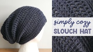 Simply Cozy CROCHET Slouch Hat (Easy & One Skein!)