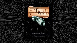 Download lagu Star Wars: The Empire Strikes Back: The Original Radio Drama | National Public Radio | 1983 mp3
