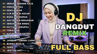 Download lagu DJ REMIX DANGDUT LAWAS FULL BASS || DJ MIRASANTIKA | DJ JANGAN TUNGGU LAMA LAMA mp3