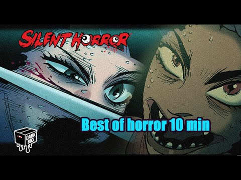 Best of Horror 10 min - Silent Horror | DarkBox | KS