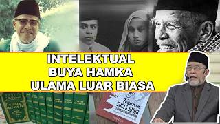Intelektual Buya Hamka Ulama Luar Biasa | Dato' Dr. Danial Zainal Abidin