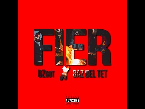 Baz Bel Tet - Fier (Official Music Video)