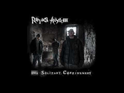 Rhyme Asylum - Solitary Confinement