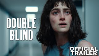 DOUBLE BLIND | Official Trailer