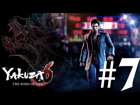 Yakuza 6: The Song Of Life Gameplay Walkthrough Part 7