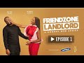 FRIENDZONE LANDLORD S1 E1 ft Broda Shaggi, Olawande Adetula, Baaj Adebule       #FZL #webseries