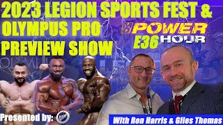 2023 Legion Sports Fest & Olympus Pro Preview Show MD Power Hour E 36