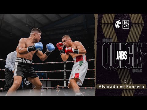 QuickJabs | Jose Alvarado vs Keling Fonseca! Fonseca Brings His All Against Alvarado!
