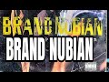 BRAND NUBIAN PUNKS JUMP UP TO GET BEAT DOWN