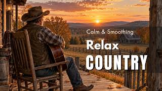 【Country Relax 394】Calm Playlist / for Relax / Work / Pop / Ballad / Study / Coffee 🤠🎶