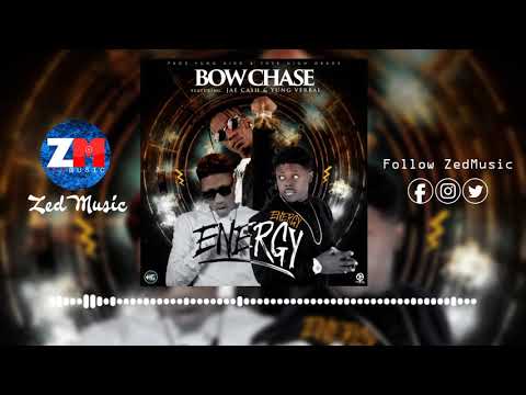 Bow Chase x Jae Cash & Yung Verbal - Energy Energy [Official Audio] | ZedMusic | Zambian Music 2019