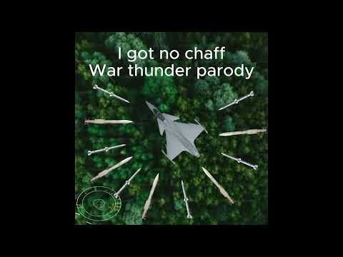 I got no time (to notch) War Thunder Parody