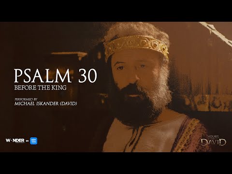 Psalm 30 (official lyric video) from the The Songs of David EP - Performed by Michael Iskander