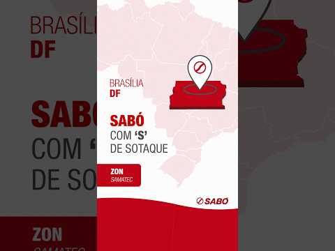 Sabó com 'S' de Sotaque chegou ao Distrito Federal. 🇧🇷