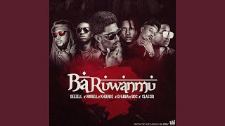 Ba Ruwan Mu (feat Morell ClassiQ DJ aB Kheengz &am