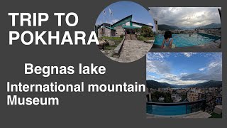 Exploring The Beauty Of Pokhara - Part 1