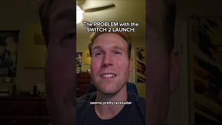 The PROBLEM with the SWITCH 2 LAUNCH #shorts