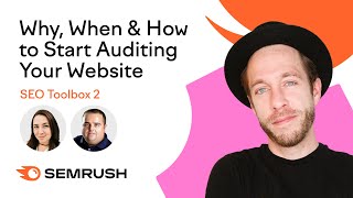 SEO Toolbox 2: Why, When and How to Start Auditing Your Website
