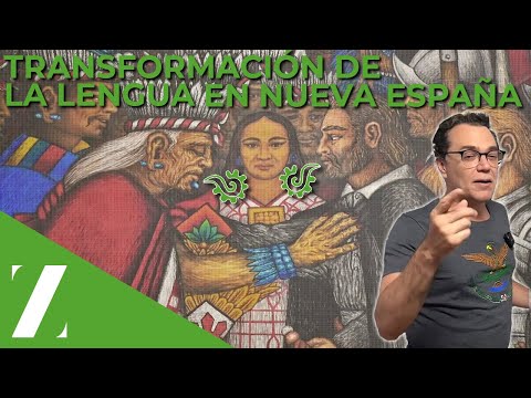 Transformation of the Language in New Spain