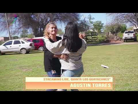 AGUSTIN TORRES EN VIVO STREAMING QUINTA LOS GUAYACANES 23-08-2026