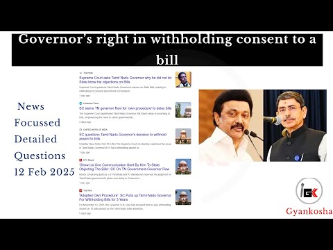 News Focussed Detailed Questions 12th Feb 2025