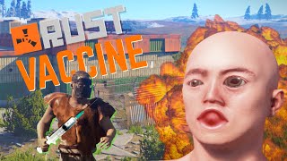 THE RUST VACCINE! (Funny Moments & PVP)