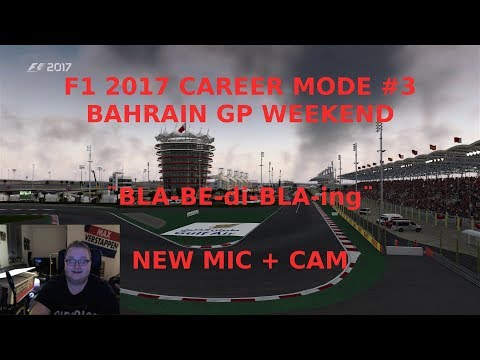 F1 2017: Career Mode #3 | BAHRAIN WEEKEND | DOMINATION