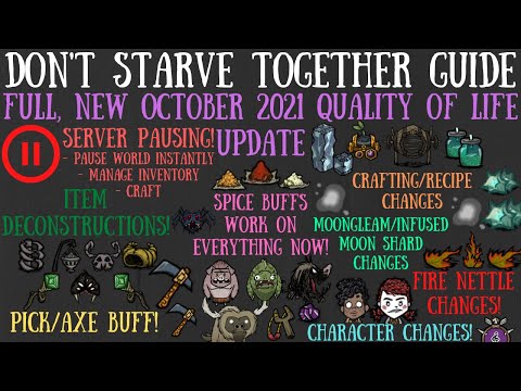 NEW, FULL October 2021 Quality of Life Update - Don't Starve Together Guide