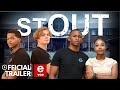 STOUT | Season 1 Episode 1 | eVOD Original