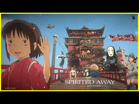 Spirited Away Full SoundTrack - Best Instrumental Songs Of Ghibli Collection