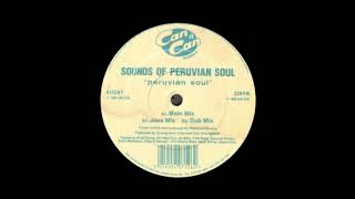 Peruvian Soul - Sounds Of Peruvian Soul [1996]