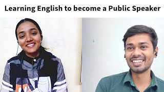 Learning English to become a Public Speaker | English conversation practice