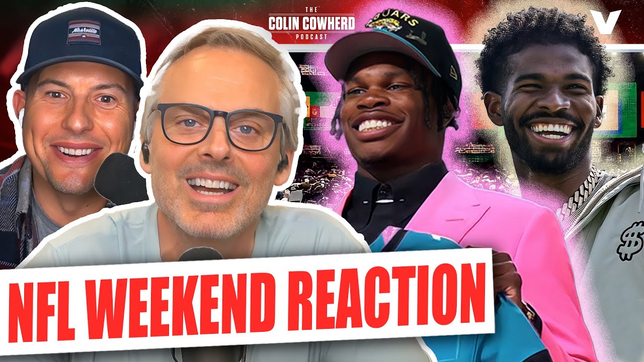 Shedeur Sanders sliding is HIS OWN FAULT, Seahawks WIN BIG in 2025 NFL Draft | Colin Cowherd Podcast