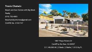 Travis Chatwin- 1867 Playa Riviera Dr. Cardiff by the Sea, CA 92007