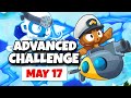 BTD6 Advanced Challenge | You Should Have Exactly 0 Cash Left | May 17, 2024