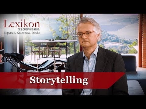 Lexikon des Chefwissens: Storytelling (Grundlagen Marketing) - Die Deutsche Wirtschaft